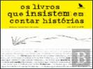 Os Livros que Insistem em Contar