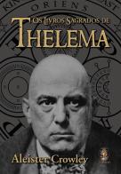 Os Livros Sagrados de Thelema