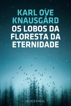 Bertrand.pt - Os Lobos da Floresta da Eternidade