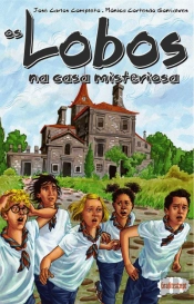 Os Lobos na Casa Misteriosa