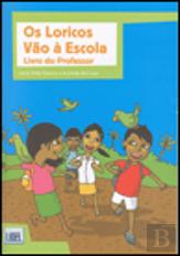 Os Loricos Vão à Escola - Livro do Professor