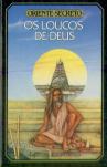 Os Loucos de Deus