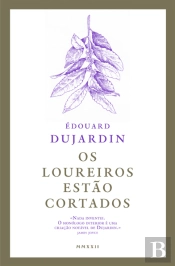 Os Loureiros Estão Cortados