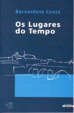 Bertrand.pt - Os Lugares do Tempo