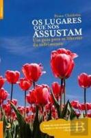 Os Lugares que nos Assustam