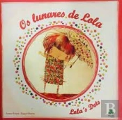 Os Lunares De Lola/Lola´S Dots
