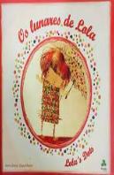 Os Lunares De Lola/Lola´S Dots