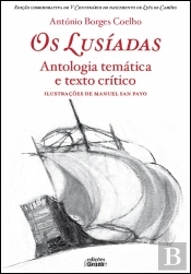 Os Lusíadas - Antologia Temática e Texto Crítico