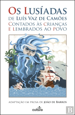 Bertrand.pt - Os Lusíadas de Luís de Camões Contados às Crianças e Lembrados ao Povo