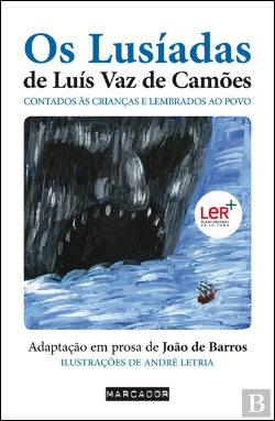 Bertrand.pt - Os Lusíadas de Luís de Vaz de Camões Contado às Crianças e Lembrados ao Povo