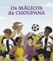 Os Mágicos da Choupana