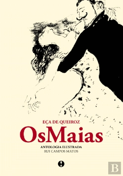 Bertrand.pt - Os Maias - Antologia Ilustrada
