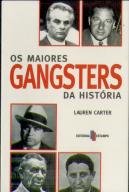 Os Maiores Gangsters da História