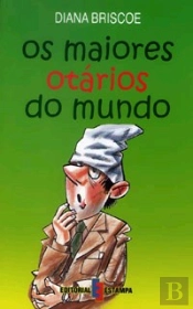Os Maiores Otários do Mundo