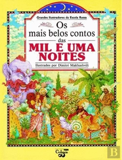 Bertrand.pt - Os Mais Belos Contos das Mil e uma Noites
