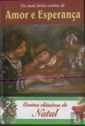 Os Mais Belos Contos de Amor e Esperança