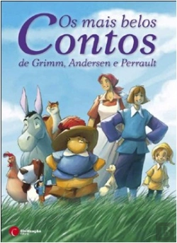 Bertrand.pt - Os Mais Belos Contos de Grimm, Andersen e Perrault