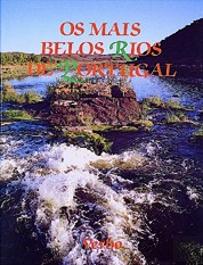 Os Mais Belos Rios de Portugal
