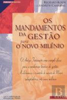 Os Mandamentos da Gestão  para o Novo Milénio