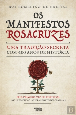 Bertrand.pt - Os Manifestos Rosacruzes
