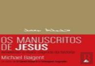Os Manuscritos de Jesus