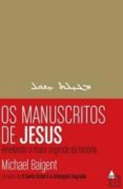 Bertrand.pt - Os Manuscritos de Jesus