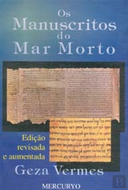 Bertrand.pt - Os Manuscritos do Mar Morto