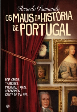Bertrand.pt - Os Maus da História de Portugal