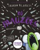 Os Mauzões - Episódio 13