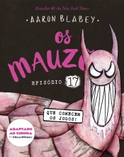Os Mauzões - Episódio 17