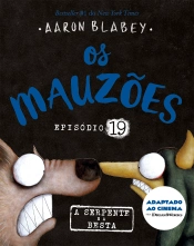 Os Mauzões - Episódio 19