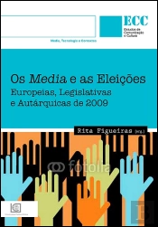 Os Media e as Eleições Europeias, Legislativas e Autárquicas de 2009