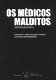 Os Médicos Malditos