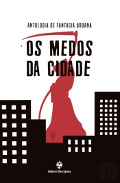 Os Medos da Cidade