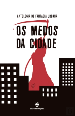 Bertrand.pt - Os Medos da Cidade