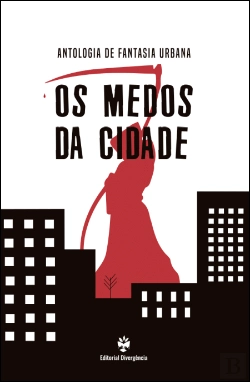 Bertrand.pt - Os Medos da Cidade