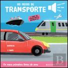 Os Meios de Transporte
