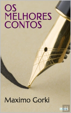 Bertrand.pt - Os Melhores Contos De Gorki