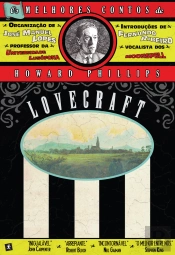 Os Melhores Contos de Howard Phillips Lovecraft - 1º Vol.