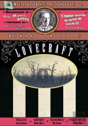 Os Melhores Contos de Howard Phillips Lovecraft - 4º Vol.