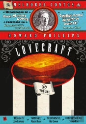 Os Melhores Contos De Howard Phillips Lovecraft - Volume 6