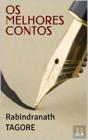 Os Melhores Contos De Rabindranath Tagore