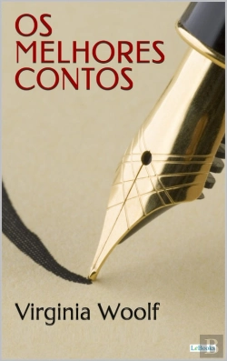 Bertrand.pt - Os Melhores Contos De Virginia Woolf