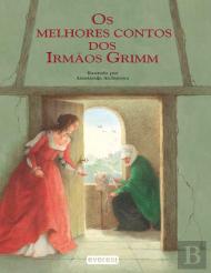 Os Melhores Contos dos Irmãos Grimm