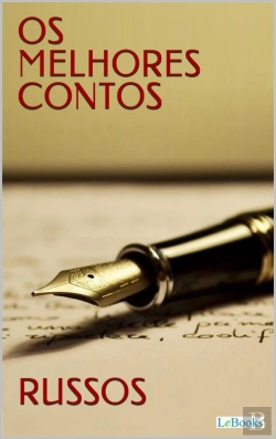 Bertrand.pt - Os Melhores Contos Russos