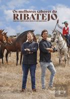 Os Melhores Sabores do Ribatejo
