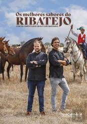 Os Melhores Sabores do Ribatejo