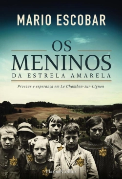Bertrand.pt - Os Meninos Da Estrela Amarela