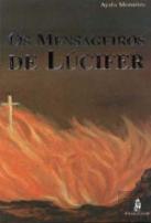 Os Mensageiros de Lúcifer
