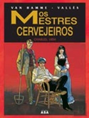 Os Mestres Cervejeiros - Charles, 1854